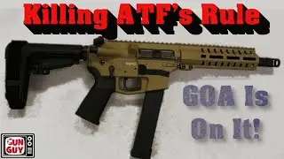 We're Killing ATF's Pistol Brace Rule!