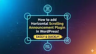 How to add Horizontal Scrolling Announcement Plugin in WordPress !