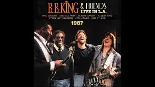 B.B.King & Friends - Blues Session - Live In L.A. '87