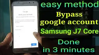Frp Bypass Samsung J7 Core || Bypass google account samsung J7 core