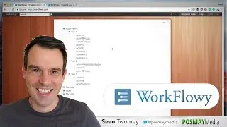 How To Use WorkFlowy:  Quick-Start Feature Overview
