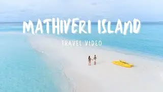 Mathiveri Island, Maldives Travel Video