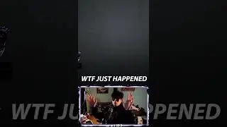 WTF JUST HAPPENED 