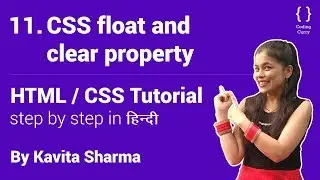 Learn how CSS Float and Clear property works - HTML tutorial for beginner in Hindi, Part-11