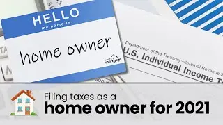 LIVE: Filing taxes as a homeowner in 2021