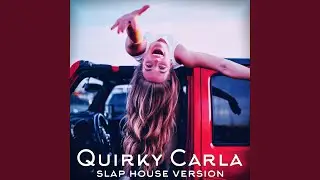 Quirky Carla