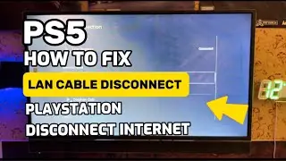 PS5 How To Fix Lan Cable disconnect On PlayStation 5 New Best Method