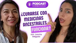 Medicina ancestral para sanar el alma y el cuerpo