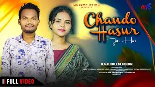 Chando Hasur Jiri Hiri..ll New Santali Song 2024..llD.SiR and NIRMALA
