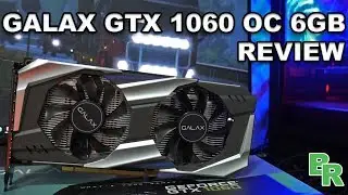 Review Galax GTX 1060 6GB OC - MASIH MANTAP!