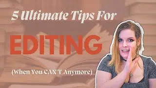 How to Survive Editing Your Novel (For the 1000th Time)