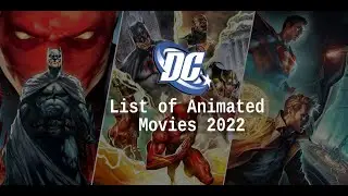 DC list of upcoming animated movies | DC Animated movies 2022