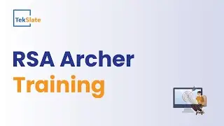 RSA Archer Training | RSA Archer GRC Certification Course | RSA Archer Tutorial | TekSlate