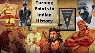 Top 10 Turning Points in Indian History | Hindi
