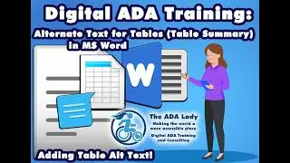 The ADA Lady Tutorial: Adding Alternate Text (Alt Text) for Tables - Microsoft Word