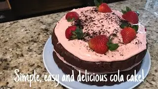 Simple, Easy and Delicious Cola Cake