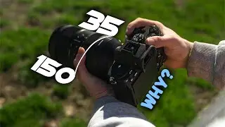 Why buy the Tamron 35-150mm?