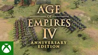 Age of Empires IV - Anniversary Edition Launch Trailer