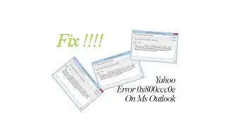 Fix/Solved   Yahoo Error 0x800ccc0e On MS Outlook