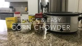 THE EASIEST CORN CHOWDER RECIPE