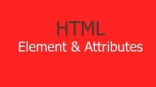 HTML Element & Attributes - Part-02 - HIndi/Urdu