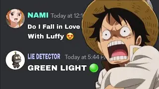 Luffy found Lie Detector | One Piece discord server