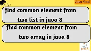 find common element in two list in java 8 | find common element in two array in java 8| stream api