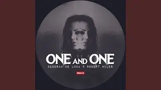 One and One (feat. Maria Nayler)