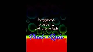 [EDM MUSIC] Happiness Prosperity and a Little Luck - Pheele Reele