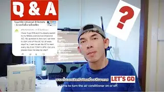 Q&A : กำหนดเวลาเปิด-ปิดแอร์ ด้วย Smart IR Remote