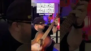 Save Tonight by Eagle Eye Cherry Guitar Tutorial! 