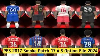 PES 2017 Smoke Patch v17.4.3 4th January 2024 Transfers Option File