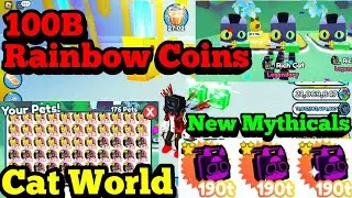 I Spent 100B Rainbow Coins On The New Cat Egg In Pet Simulator X CAT WORLD UPDATE