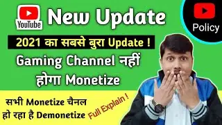 youtube new update 2021 | YouTube Very Bad Update 2021 | Monetization Update