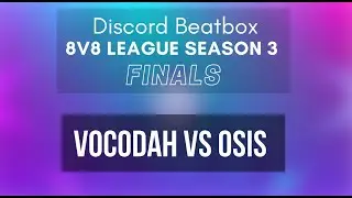 VOCODAH vs OSIS l BCIB vs B.A.B.O FINALS