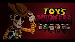 🎶Friday Night Funkin' | Vs ToyStory.EXE | Toys Madness Friday | Toy Story Woody🎤