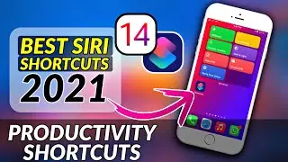 Best PRODUCTIVITY Siri Shortcuts for iPhone 2021 I Most Useful Siri Shortcuts iOS 14