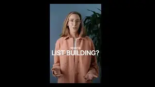 What is list building? 