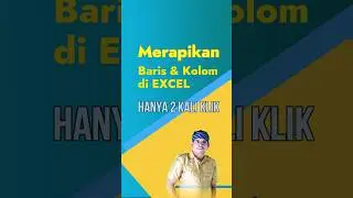 Cara merapikan kolom dan baris di Excel hanya klik 2 (Dua) Kali