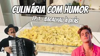 CULINÁRIA COM HUMOR EP.1: BACALHAU À BRÁS (QUIM BARREIROS, LUAN SANTANA E ROSINHA)
