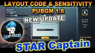 (NEW) STAR CAPTAIN Sensitivity Code & Control Setting PUBGM 1.6