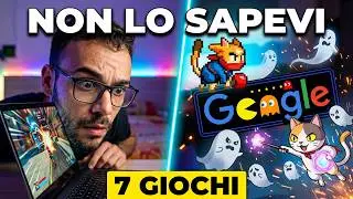 7 GIOCHI SEGRETI DI GOOGLE