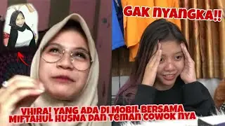 MIFTAHUL HUSNA BERB0H0NG | VIRA SAHABATNYA ANGKAT BICARA DAN KLARIFIKASI! 