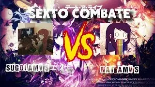 SEXTO COMBATE/ SEGUNDA FASE -【TORNEO】 / TOURNAMENT