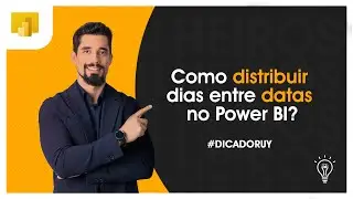 Como distribuir dias entre datas no Power BI?