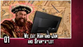 Medieval 2 TW Stainless Steel Ep 1: We eat Ham and Jam and Spam-a-Lot