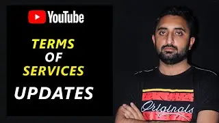 Changes to YouTube Terms of service | YouTube Updates 2021