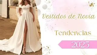 Wedding Dresses | Trends 2025