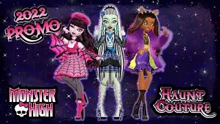 Monster High ☆ Haunt Couture 2022 promo 「FANMADE」