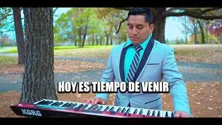 HOY ES TIEMPO DE VENIR - AGRUPACION UNCION DE JESUS
